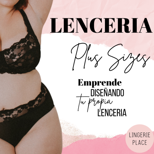 CURSO LENCERIA PLUS SIZES