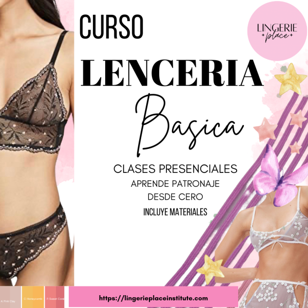 CURSO PRESENCIAL LENCERIA BASICA